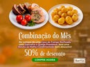 Combo do Mês – Coxa de Frango Recheada com Espinafre e Provolone + Batata ao Molho (50% OFF)